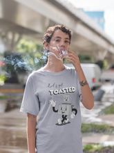 Load image into Gallery viewer, Let's get toasted T-Shirt | Original custom Artwork Nathan "T-Bone" Gregory - CIA (Cannabis Incognito Apparel)